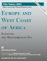 Europe and West Coast of Africa: Including the Mediterranean Sea - International Marine