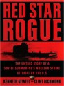 Red Star Rogue: The Untold Story of a Soviet Submarine's Nuclear Strike Attempt on the US (MP3 Book) - Kenneth Sewell, Clint Richmond, Brian Emerson