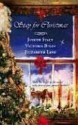 Stay for Christmas: A Place to Belong/A Son Is Given/Angels in the Snow - Judith Stacy, Elizabeth Lane, Victoria Bylin