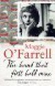 The Hand That First Held Mine - Maggie O'Farrell