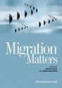 Migration Matters - Mahni Dugan, Arnon Edelstein