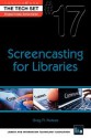 Screencasting for Libraries - Greg R. Notess