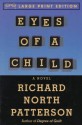 Eyes of a Child - Richard North Patterson