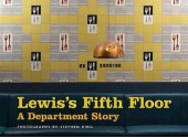 Lewis's Fifth Floor: A Department Story - Stephen King, Deborah Mulhearn