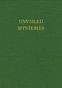 Unveiled Mysteries - Godfré Ray King