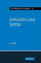 Semantics and Syntax: Parallels and Connections - J. Miller