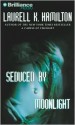 Seduced by Moonlight (Meredith Gentry, #3) - Laurell K. Hamilton, Laural Merlington