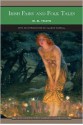 Irish Fairy and Folk Tales (Barnes & Noble Library of Essential Reading) - W.B. Yeats, Allison Carroll