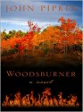 Woodsburner - John Pipkin