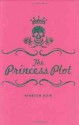 The Princess Plot - Kirsten Boie, David Henry Wilson