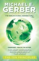 The Most Successful Small Business in the World: The First Ten Principles - Michael E. Gerber