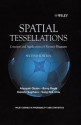 Spatial Tessellations: Concepts and Applications of Voronoi Diagrams - Atsuyuki Okabe, Barry Boots, Kōkichi Sugihara, Sung Nok Chiu