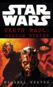 Star Wars: Darth Maul Shadow Hunter - Michael Reaves