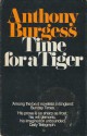 Time for a Tiger - Anthony Burgess