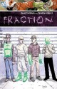 Fraction - David Tischman, Timothy Green