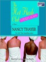 The Hot Flash Club Strikes Again (Audio) - Nancy Thayer, Carrington MacDuffie