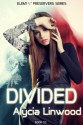 Divided - Alycia Linwood