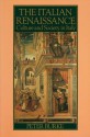 The Italian Renaissance: Culture & Society in Italy - Peter Burke