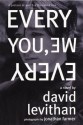 Every You, Every Me - David Levithan, Jonathan Farmer