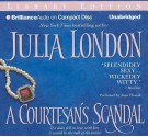 A Courtesan's Scandal - Julia London