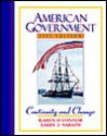 American Government: Continuity and Change, 1997 Edition - Karen O'Connor, Larry J. Sabato