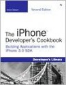 The Iphone Developer's Cookbook: Building Applications with the Iphone 3.0 SDK - Erica Sadun