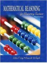 Mathematical Reasoning for Elementary Teachers - Calvin T. Long, Duane W. DeTemple