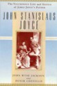 John Stanislaus Joyce: The Voluminous Life and Genius of James Joyce's Father - John Wyse Jackson, Peter Costello