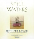 Still Waters - Jennifer Lauck