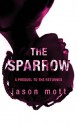 The Sparrow (The Returned, #0.6) - Jason Mott