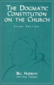 The Dogmatic Constitution on the Church - Bill Huebsch, Paul Thurmes