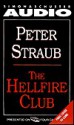 The Hellfire Club - Peter Straub, Margaret Colin