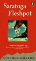 Saratoga Fleshpot - Stephen Dobyns