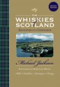 The Whiskies of Scotland: Encounters of a Connoisseur - Michael Jackson, Harry Cory Wright