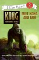 King Kong: Meet Kong and Ann - Jennifer Frantz, Peter Bollinger, Robert Papp