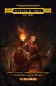 Gotrek and Felix Lost Tales - Frank Cavallo, Jordan Ellinger, David Guymer, Josh Reynolds, Laurie Goulding, Phroilan Gardner, Nuala Kinrade