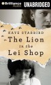 The Lion in the Lei Shop (Audio) - Kaye Starbird