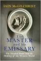 The Master And His Emissary: The Divided Brain And The Making Of The Western World - Iain McGilchrist