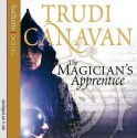 The Magician's Apprentice - Trudi Canavan, Samantha Bond, Rosamund Pike