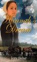 Hannah's Dream - Jerry S. Eicher