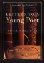 Letters to a Young Poet - Rainer Maria Rilke, Joan M. Burnham, Kent Nerburn