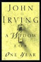 A Widow for One Year - John Irving