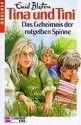 Das Geheimnis der rotgelben Spinne - Tina Caspari, Enid Blyton