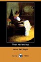 Their Yesterdays (Dodo Press) - Harold Bell Wright