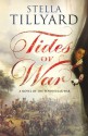 Tides of War - Stella Tillyard