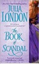 The Book of Scandal - Julia London