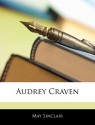 Audrey Craven - May Sinclair