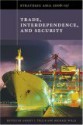 Strategic Asia 2006-07: Trade, Interdependence, and Security - Ashley J. Tellis, Michael Wills, Stephen D. Cohen, Peter Rutland, Minxin Pei, William R. Thompson, Michael Mastanduno, David P. Rapkin, Donald E. Weatherbee, Martin C. Spechler, Devesh Kapur, Dina R. Spechler, David C. Kang, Ann Marie Kimball, Michael R. Chambers, Kavit