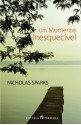 Um Momento Inesquecível - Nicholas Sparks