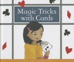 Magic Tricks with Cards - Jenna Lee Gleisner, Kelsey Oseid